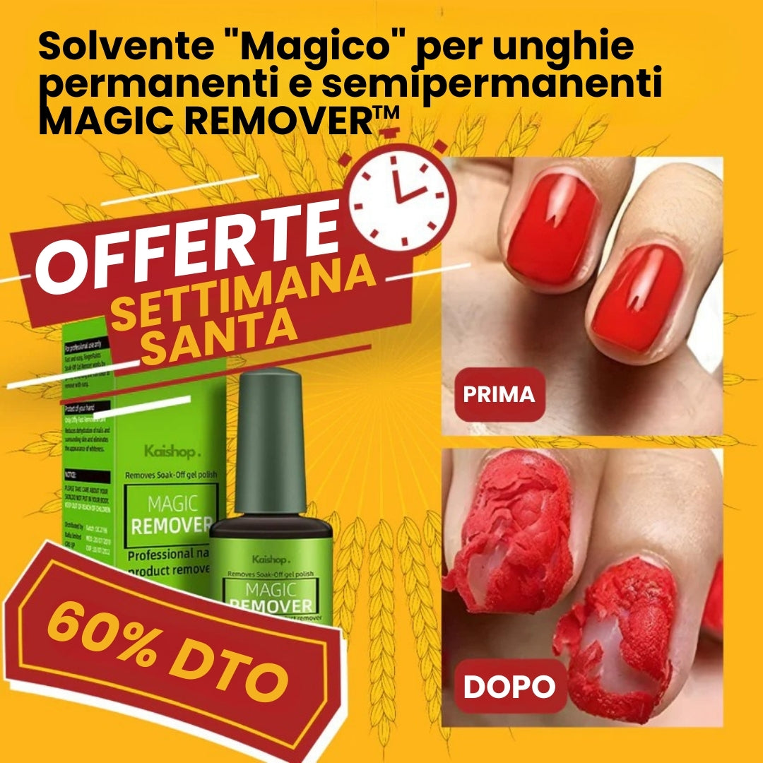 Il solvente "magico" per unghie permanenti e semipermanenti - Magic Remover